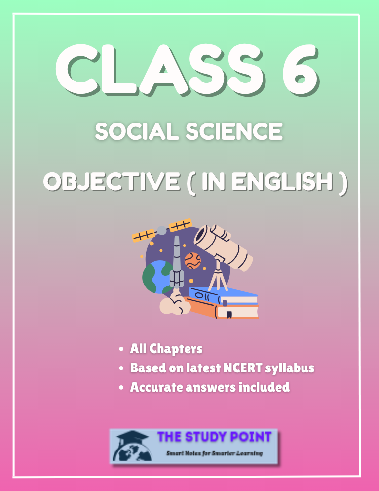 Class 6 Social Science Objective In Hindi