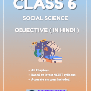 Class 6 Social Science Objective In Hindi